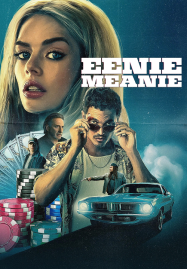 Eenie Meanie (2025)