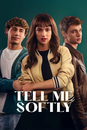 Tell Me Softly (2025) อดีตรักไม่เคยเลือน