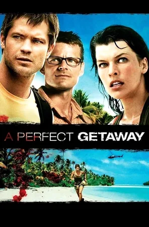 a-perfect-getaway-2009-เกาะสวรรค์ขวัญผวา