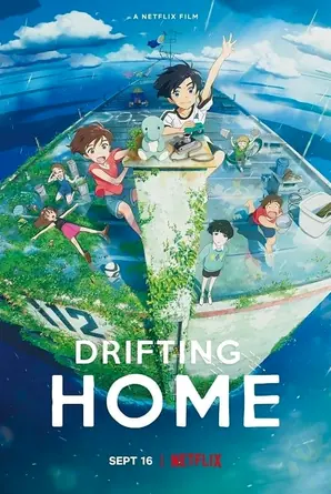 Drifting Home บ้านล่องลอย (2022)