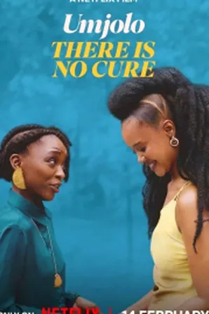 Umjolo There Is No Cure (2025)