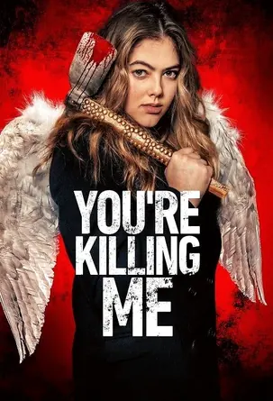 youre-killing-me-2023